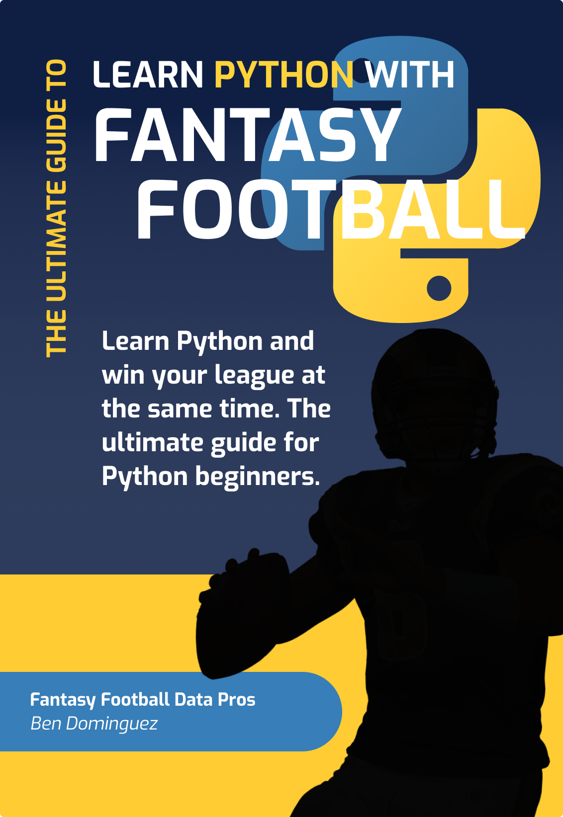 Fantasy Football 101: 7 Steps to the Perfect League